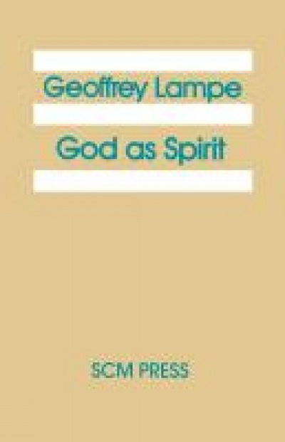 Cover for Geoffrey Lampre · God as Spirit: The 1976 Bampton Lectures (Paperback Book) (2013)