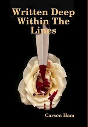 Cover for Carson Ham · Written Deep Within the Lines (Book) (2019)