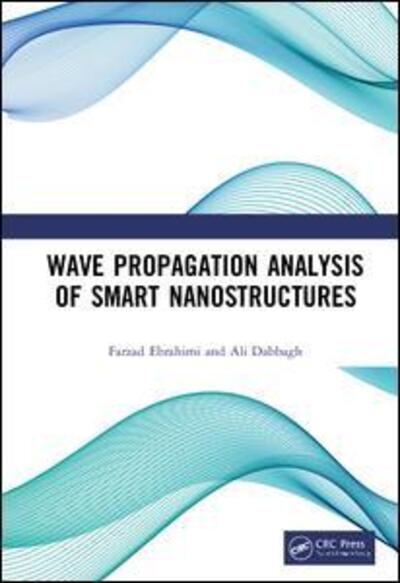 Cover for Farzad Ebrahimi · Wave Propagation Analysis of Smart Nanostructures (Hardcover Book) (2019)