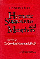 Cover for D.corydon Hammond · Handbook of Hypnotic Suggestions and Metaphors (Hardcover Book) (1990)