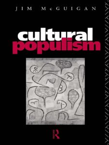 Cover for Jim McGuigan · Cultural Populism (Paperback Book) (1992)