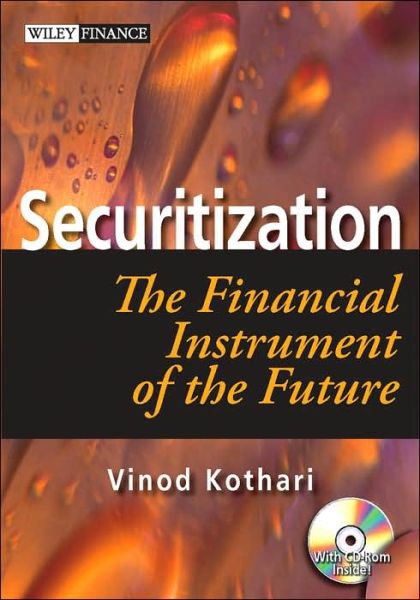 Cover for Vinod Kothari · Securitization: The Financial Instrument of the Future - Wiley Finance (Hardcover Book) (2006)
