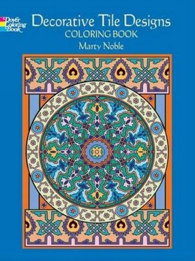 Decorative Tile Designs: Coloring Book - Dover Design Coloring Books - Marty Noble - Bøger - Dover Publications Inc. - 9780486451954 - 29. september 2006
