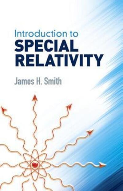 Cover for James H. Smith · Introduction to special relativity (Bok) [Dover edition] (2015)