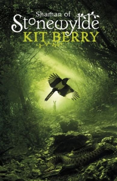 Cover for Kit Berry · Shaman of Stonewylde (Pocketbok) (2013)