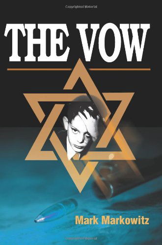 Cover for Mark Markowitz · The Vow (Paperback Book) (2000)