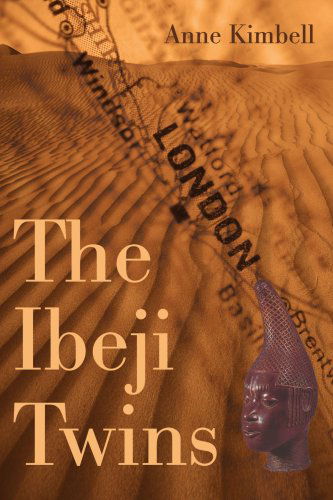 Cover for Anne Kimbell · The Ibeji Twins (Paperback Book) (2004)