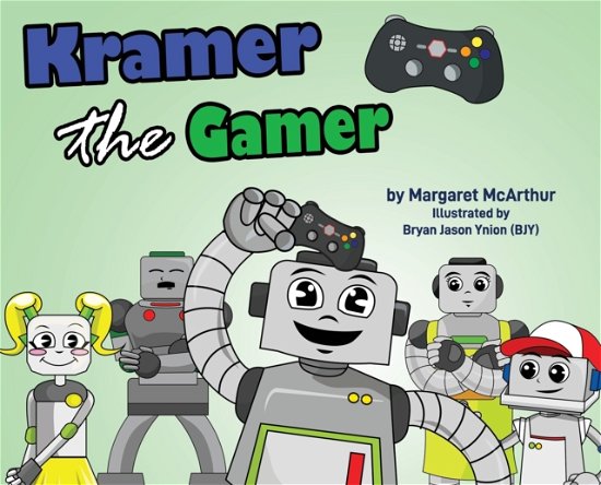 Cover for McArthur Margaret · Kramer the Gamer (Hardcover bog) (2019)