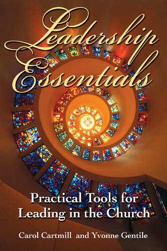 Cover for Carol Cartmill · Leadership Essentials: Practical Tools for Leading in the Church (Paperback Book) (2006)