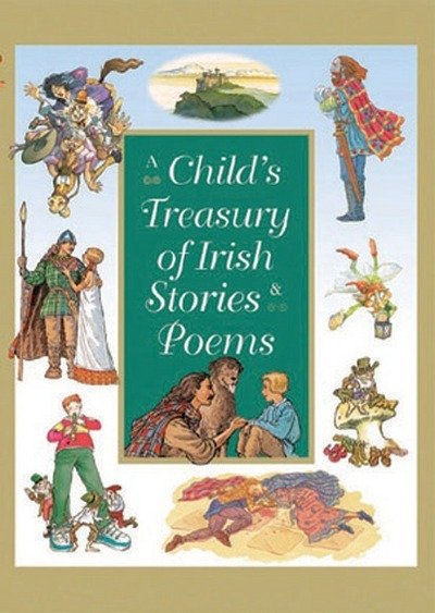 Cover for A Child's Treasury of Irish Stories and Poems (Gebundenes Buch) (2004)
