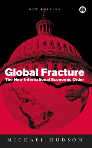 Cover for Michael Hudson · Global Fracture: The New International Economic Order (Hardcover Book) [New edition] (2005)