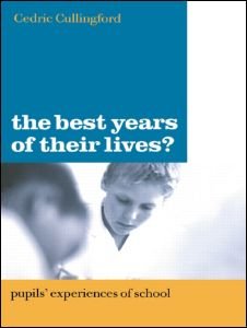 Cover for Cedric Cullingford · The Best Years of Their Lives?: Pupil's Experiences of School (Pocketbok) (2002)
