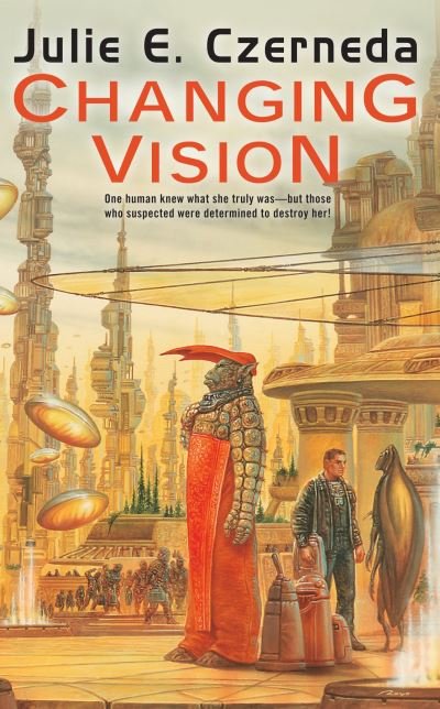 Cover for Julie E. Czerneda · Changing Vision (Paperback Book) (2016)