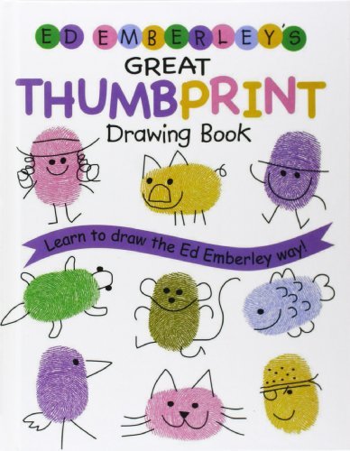 Cover for Ed Emberley · Ed Emberley's Great Thumbprint Drawing Book (Hardcover Book) (2005)