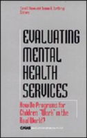 Carol T Nixon · Evaluating Mental Health Services: How Do Programs for Children "Work" in the Real World? - Children's Mental Health Services Annuals (Inbunden Bok) (1997)
