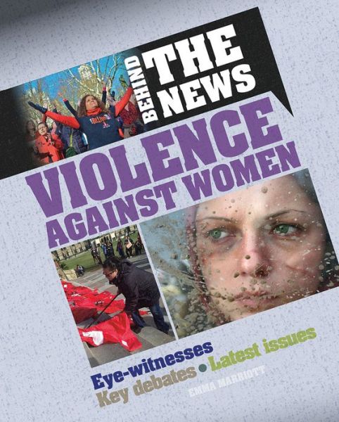 Cover for Emma Marriott · Violence Against Women - Behind the News (Paperback Book) (2016)