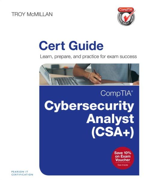 Cover for Troy Mcmilan · Comptia Cybersecurity Analyst Csa Cert G (Hardcover Book) (2017)