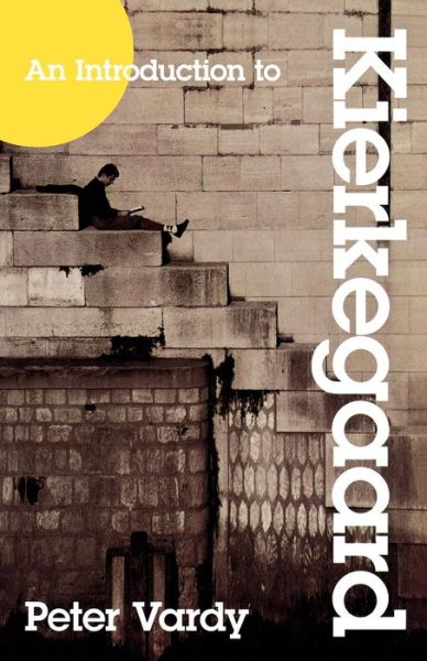 An Introduction to Kierkegaard - Peter Vardy - Książki - Baker Academic - 9780801047954 - 5 kwietnia 2012