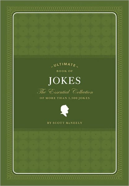 Cover for Scott McNeely · Ultimate Book of Jokes (Hardcover Book) (2011)