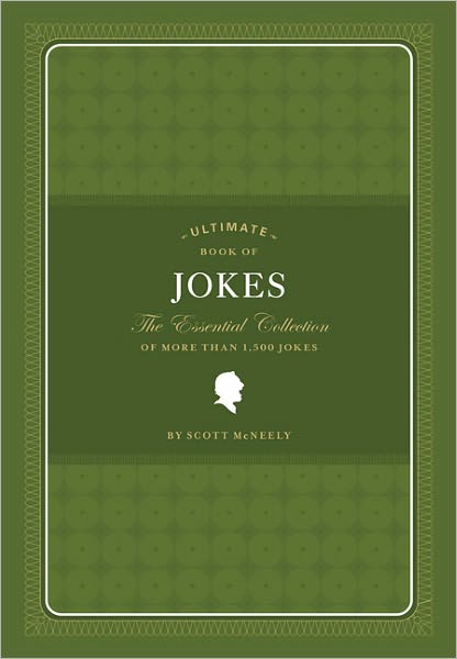 Cover for Scott McNeely · Ultimate Book of Jokes (Gebundenes Buch) (2011)