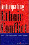 Anticipating Ethnic Conflict - Ashley J. Tellis - Books - RAND - 9780833024954 - January 7, 1998