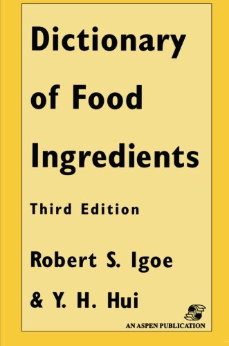 Cover for Y. Hui · Dictionary of Food Ingredients (Paperback Book) [Softcover reprint of the original 1st ed. 1999 edition] (1995)