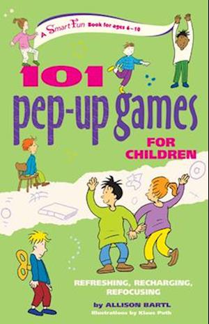 Cover for Allison Bartl · 101 Pep-up Games for Children (Paperback Book) (2007)