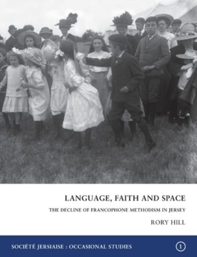 Cover for Rory Hill · Language, Faith and Space (Paperback Book) (2020)