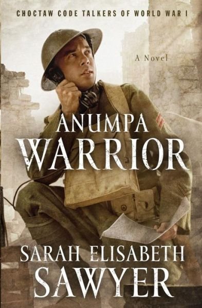Cover for Sarah Elisabeth Sawyer · Anumpa Warrior (Pocketbok) (2018)
