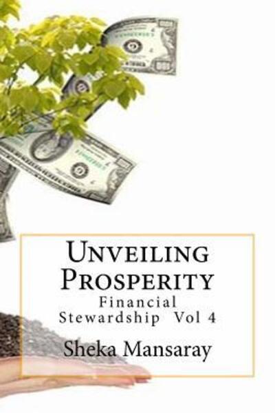 Cover for Sheka Mansaray · Unveiling Prosperity (Taschenbuch) (2018)