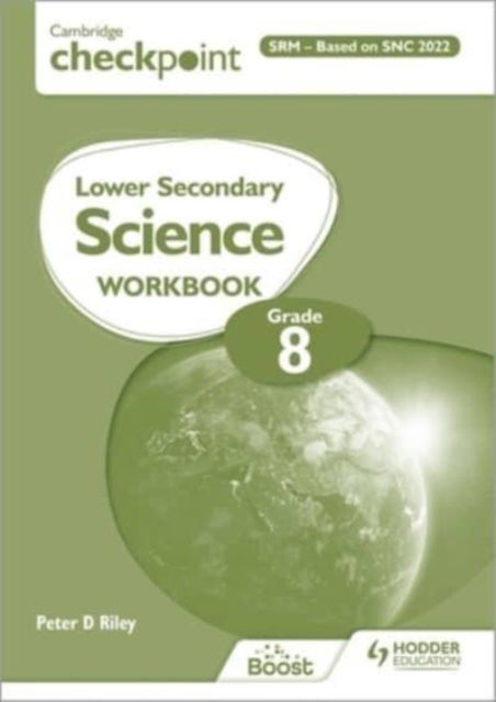 Cover for Peter Riley · Cambridge Checkpoint Lower Secondary Science Workbook 8 Srm - Based on Snc 2022 (Paperback Book) (2023)