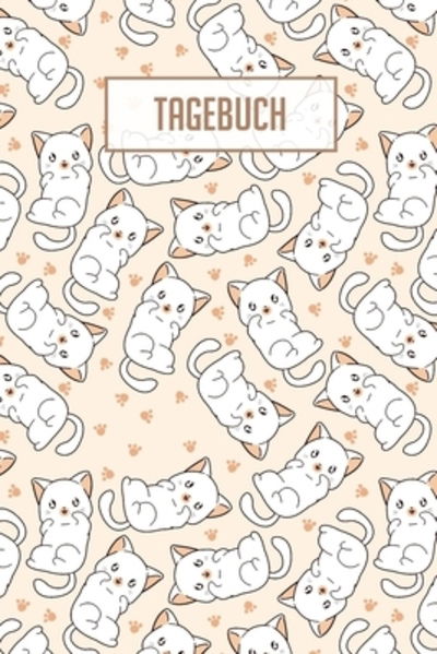 Cover for Katzen Notizbucher · Tagebuch (Paperback Book) (2019)