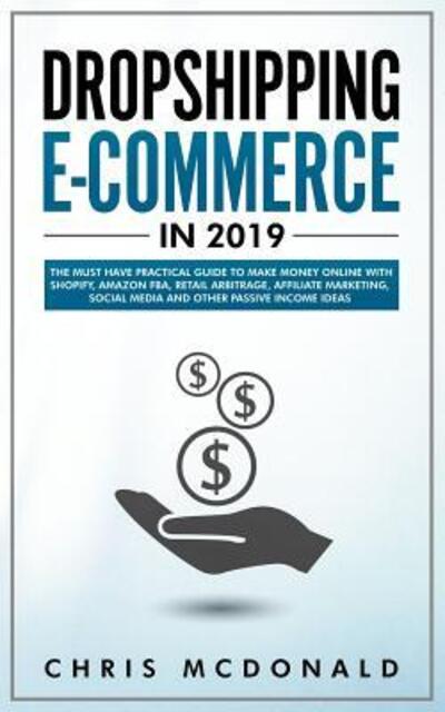 Cover for Chris McDonald · Dropshipping E-commerce in 2019 (Pocketbok) (2019)