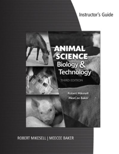 Cover for Baker · Instructor's Guide to Accompany Animal Science Biology and Technology (Paperback Book) (2012)