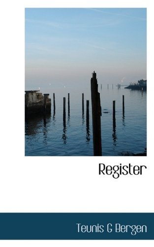 Cover for Teunis G Bergen · Register (Pocketbok) (2009)