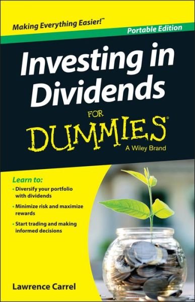 Investing In Dividends For Dummies - Lawrence Carrel - Livros - John Wiley & Sons Inc - 9781119121954 - 4 de dezembro de 2015