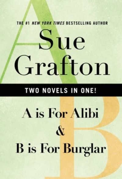 A Is for Alibi & B Is for Burglar - Kinsey Millhone Alphabet Mysteries - Sue Grafton - Books - St. Martin's Publishing Group - 9781250800954 - November 30, 2021