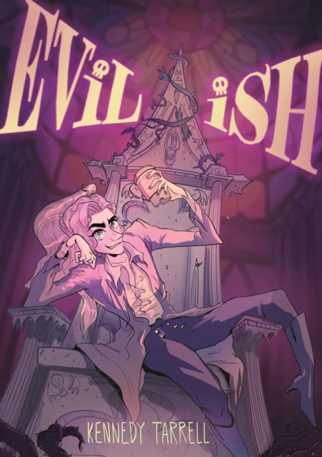 Cover for Kennedy Tarrell · Evil-ish (Paperback Book) (2025)
