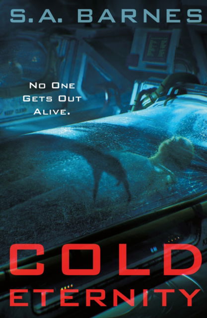 Cover for S.A. Barnes · Cold Eternity (Hardcover Book) (2025)