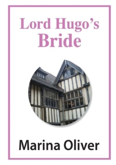 Cover for Marina Oliver · Lord Hugo's Bride (Paperback Book) (2016)