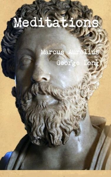 Cover for Marcus Aurelius · Meditations (Hardcover Book) (2015)