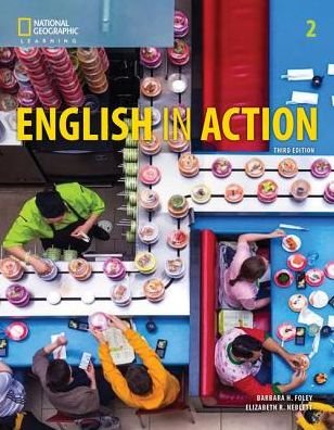 English in Action 2 - Foley, Barbara (Institute for Intensive English: Union County College,New Jersey) - Livres - Cengage Learning, Inc - 9781337905954 - 30 octobre 2018