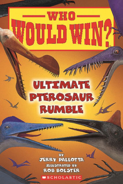 Cover for Jerry Pallotta · Ultimate Pterosaur Rumble - Who Would Win? (Paperback Book) (2025)