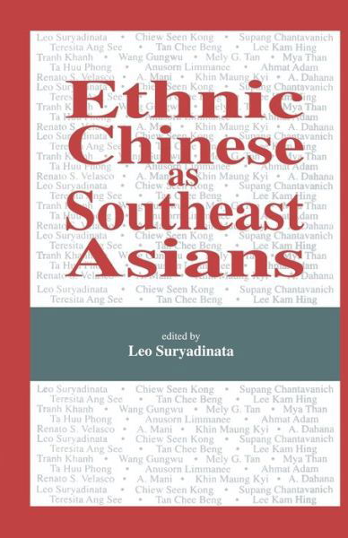 Cover for Na Na · Ethnic Chinese As Southeast Asians (Paperback Book) [1st ed. 1997 edition] (1997)