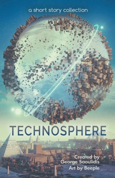 Cover for George Saoulidis · Technosphere (Taschenbuch) (2018)