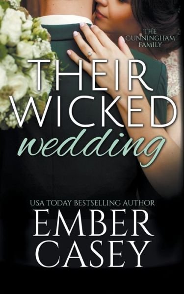 Cover for Ember Casey · Their Wicked Wedding (Paperback Bog) (2014)