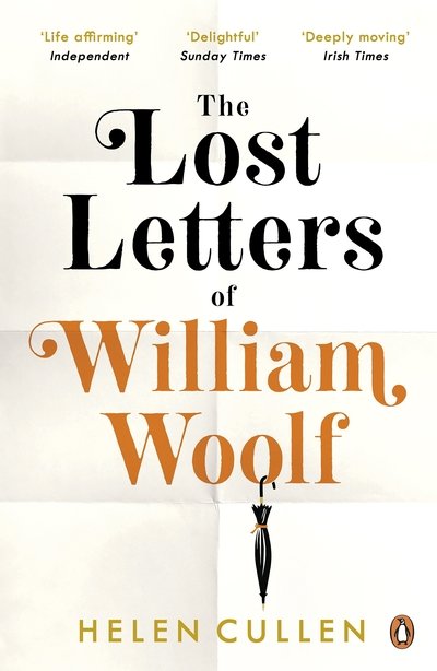 Cover for Helen Cullen · The Lost Letters of William Woolf: The most uplifting and charming debut of the year (Paperback Book) (2019)