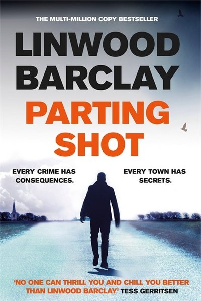 Cover for Linwood Barclay · Parting Shot (Paperback Book) (2017)