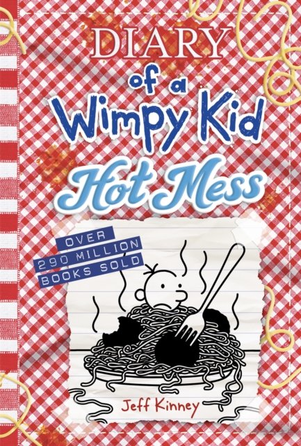 Cover for Jeff Kinney · Hot Mess (Diary of a Wimpy Kid Book 19) (Inbunden Bok) (2024)