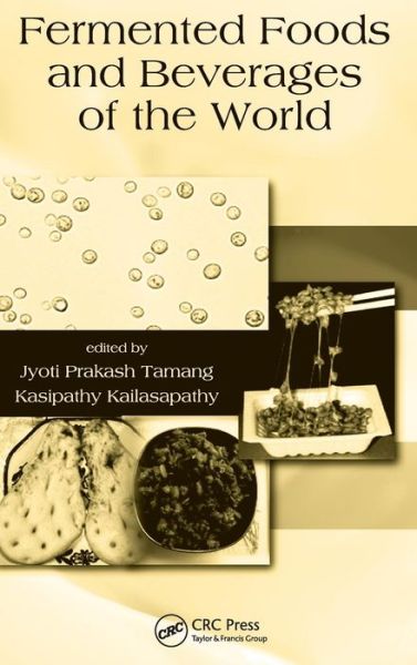 Cover for Jyoti Prakash Tamang · Fermented Foods and Beverages of the World (Hardcover bog) (2010)